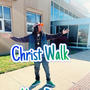 Christ Walk