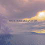 Mediterranean Rain