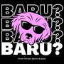 Baru ? (Explicit)