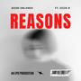 Reasons (feat. Ozzie B) [Explicit]