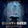 Giant and the Seed (Original Motion Picture Soundtrack)