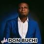 Amb. Don Buchi (2023 Remastered Version)