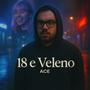 18 e veleno (Explicit)