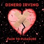 Pain to Pleasure (Explicit)