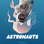 Astronauts