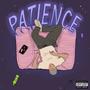 Patience (Explicit)