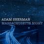 Massachusetts Night (Rock Garden Remaster)