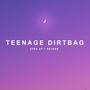 teenage dirtbag - sped up + reverb (Explicit)