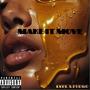 Make it Move (feat. Fuego Escobar) [Explicit]