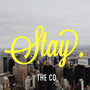 Stay