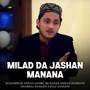 Milad Da Jashan Manana