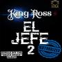 El Jefe 2 (Explicit)