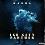 Ice City Panther (Explicit)