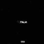 Plug Talk (feat. KindlyNxsh, Beam Boy & Slxmeboylaz) [Explicit]