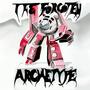 The Forgotten Archetype (Explicit)