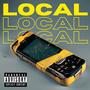 Local (feat. Shankz & Ved) [Explicit]