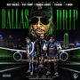 Dallas Drip (Explicit)