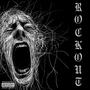 rockout (Explicit)