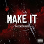 Make It (Explicit)