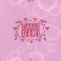 Lover Girl (Explicit)