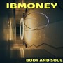 Body And Soul (Remix)