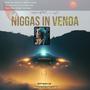 NIGGAS IN VENDA (feat. LanceMizly)