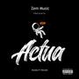 Actua (feat. Dilema & Feeling)