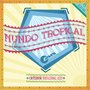 Mundo Tropical