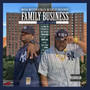 Family Business (Lost Files) [Explicit]