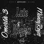 Late Nights (feat. Omertà 3) [Explicit]