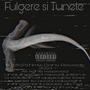 Fulgere si Tunete (feat. Tramptn) [Explicit]