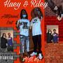 Huey & Riley (Explicit)