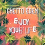 Enjoy Your Life