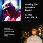MAKE THE SPEAKERS BLEED. (feat. JTYN) [Explicit]
