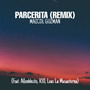 Parcerita (Remix) [Explicit]