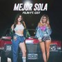 Mejor Sola (feat. Gst)