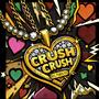 Crush Crush