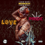 Love & Pride (Explicit)