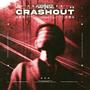 CRASHOUT