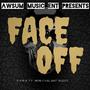 FACE OFF (Explicit)