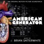 American Generator (Original Motion Picture Soundtrack)