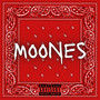 Moones (Explicit)