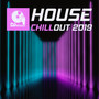 House Chillout 2019 (DJ Mixes)