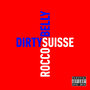 Dirty Suisse - Single