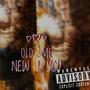 Old 2 Me New 2 You (Explicit)