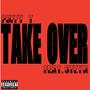 Take Over (feat. Puffy T) [Explicit]