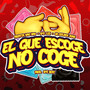 El Que Escoge No Coge (feat. Smi beat) [Explicit]