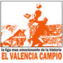 El Valencia Campio - la Liga Mas Emocionante de la Historia