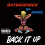 Back it up (feat. Acecartel) [Explicit]