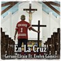 En La Cruz (feat. Evelyn Gómez)